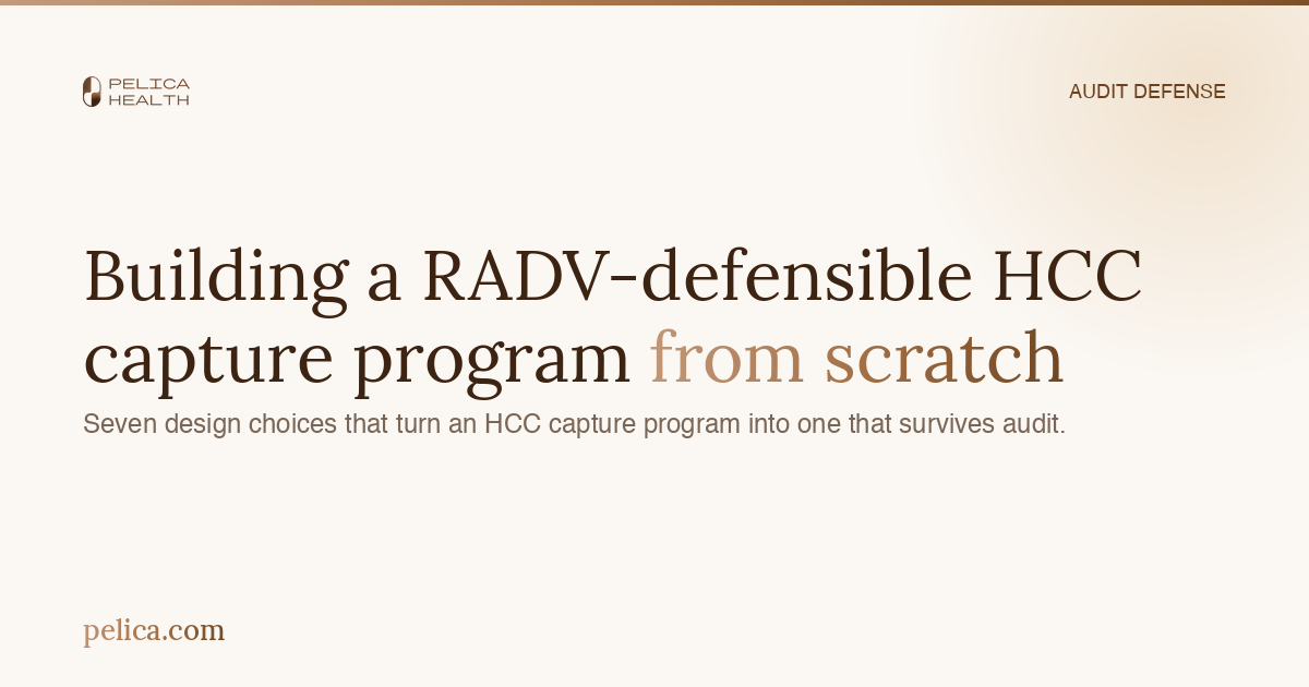 Mini Radv Building a RADV-Defensible HCC Program | Pelica